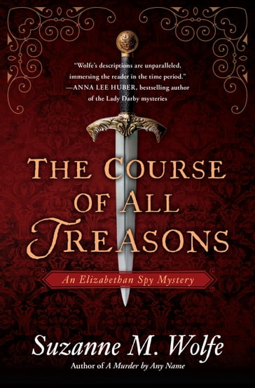 The Course of All Treasons - Suzanne M. Wolfe