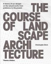 The Course of Landscape Architecture