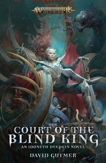 The Court of the Blind King - David Guymer