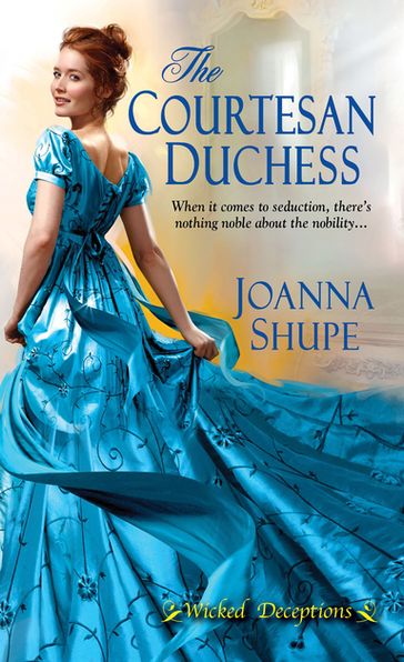 The Courtesan Duchess - Joanna Shupe