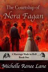 The Courtship of Nora Fagan