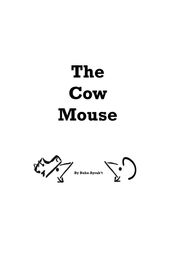 The Cow Mouse