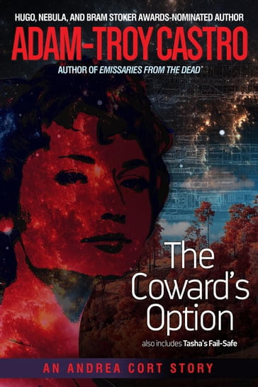 The Coward's Option - Adam-Troy Castro