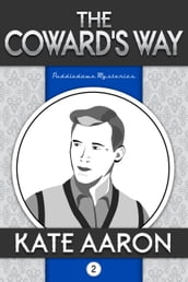 The Coward s Way (Puddledown Mysteries, #2)