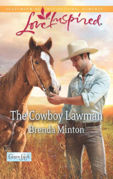 The Cowboy Lawman (Cooper Creek, Book 6) (Mills & Boon Love Inspired) - Brenda Minton