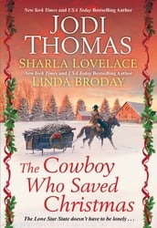 The Cowboy Who Saved Christmas