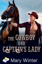 The Cowboy and Captain s Lady