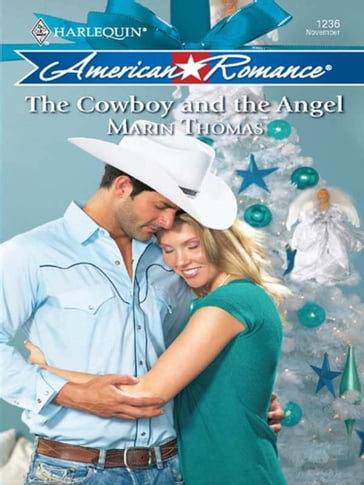 The Cowboy and the Angel (Mills & Boon Love Inspired) - Marin Thomas