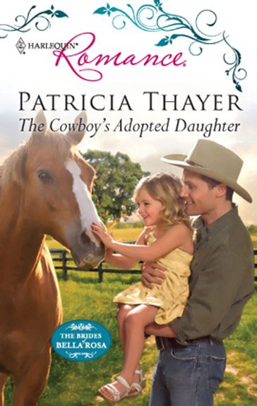 The Cowboy's Adopted Daughter - Patricia Thayer