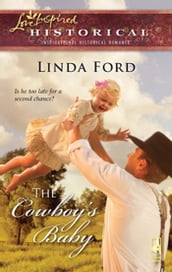 The Cowboy s Baby (Mills & Boon Love Inspired)