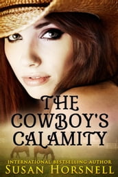 The Cowboy s Calamity
