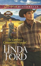 The Cowboy s Convenient Proposal