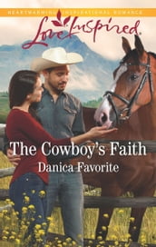 The Cowboy s Faith