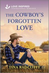 The Cowboy s Forgotten Love