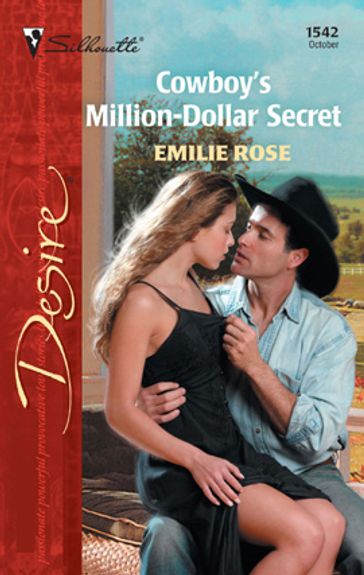 The Cowboy's Million-Dollar Secret - Emilie Rose
