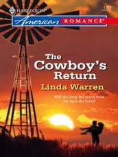 The Cowboy s Return (Mills & Boon Love Inspired)