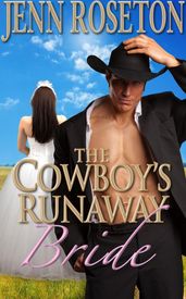 The Cowboy s Runaway Bride (BBW Romance - Billionaire Brothers 1)