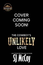 The Cowboy s Unlikely Love