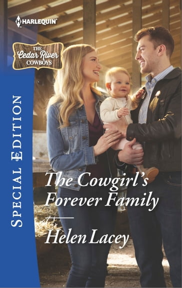 The Cowgirl's Forever Family - Helen Lacey