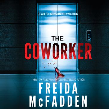 The Coworker - Freida McFadden