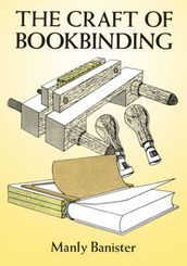 The Craft of Bookbinding