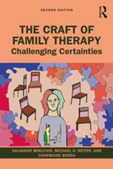 The Craft of Family Therapy - Charmaine Borda - Michael D. Reiter - Salvador Minuchin