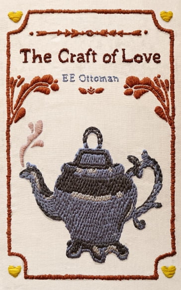 The Craft of Love - EE Ottoman