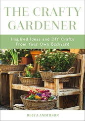 The Crafty Gardener