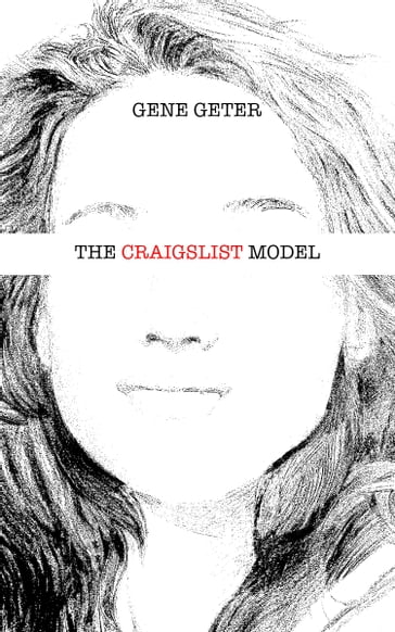 The Craigslist Model - Gene Geter