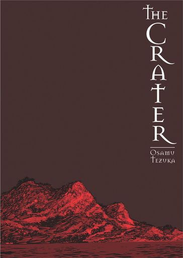 The Crater - Osamu Tezuka