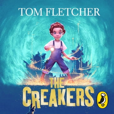The Creakers - Tom Fletcher