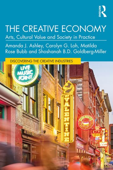 The Creative Economy - Amanda J. Ashley - Carolyn G. Loh - Matilda Rose Bubb - Shoshanah B.D. Goldberg-Miller
