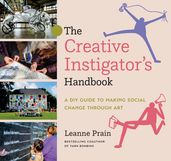 The Creative Instigator s Handbook