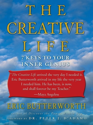 The Creative Life - Eric Butterworth