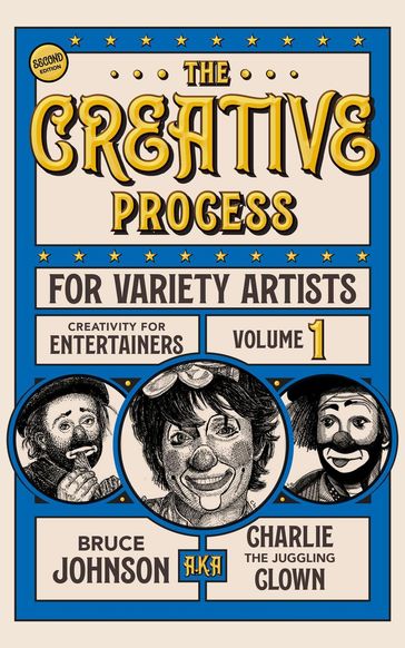 The Creative Process for Variety Artists - Bruce Johnson