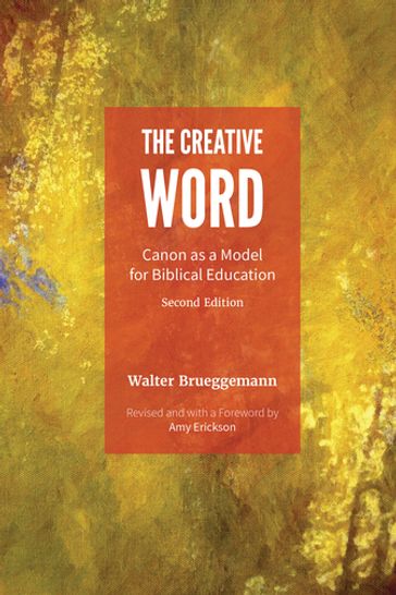 The Creative Word - Walter Brueggemann