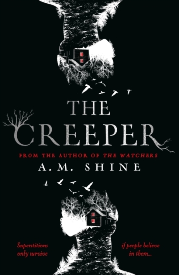 The Creeper - A.M. Shine