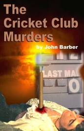 The Cricket Club Murders