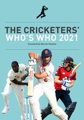 The Cricketers  Who s Who 2021