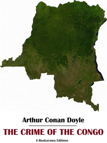The Crime of the Congo - Arthur Conan Doyle