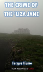 The Crime of the  Liza Jane