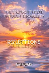 The Crimson Thread Through Disability: Reflections