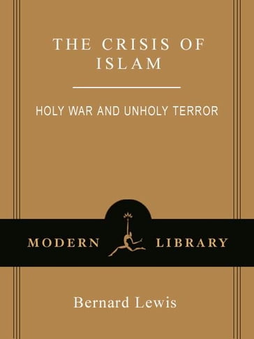 The Crisis of Islam - Bernard Lewis