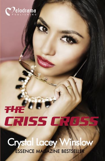 The Criss Cross - Crystal Lacey Winslow