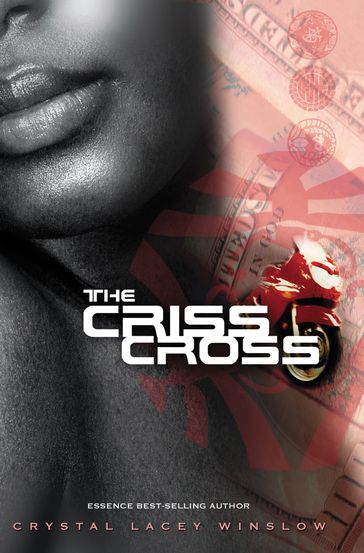 The Criss Cross - Crystal Lacey Winslow