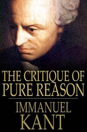 The Critique Of Pure Reason