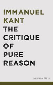 The Critique of Pure Reason