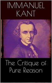 The Critique of Pure Reason