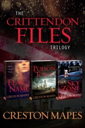 The Crittendon Files Trilogy