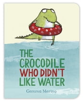 The Crocodile Who Didn